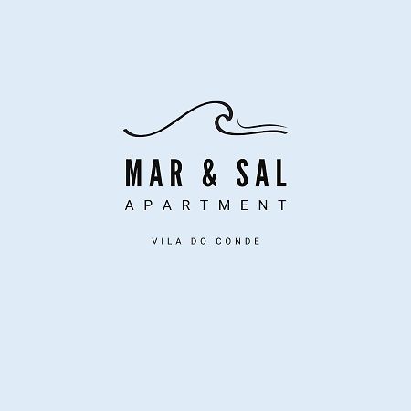 Mar&Sal Vila Do Conde Apartment Екстериор снимка